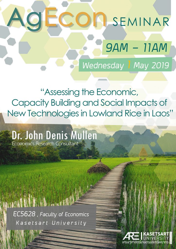 AgEcon SEMINAR: Assessing the Economic,Capacity Building and Social Impacts of New Technology in Lowland Rice in Laos